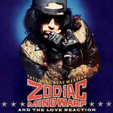 Tattooed Beat Messiah mp3 Album by Zodiac Mindwarp and the Love Reaction