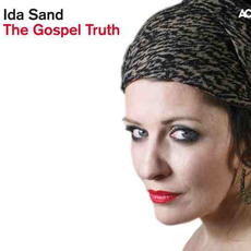 The Gospel Truth mp3 Album by Ida Sand