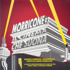 Morricone 93: Il cinema che suona mp3 Artist Compilation by Ennio Morricone