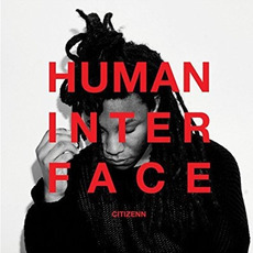 Human Interface mp3 Album by Citizenn