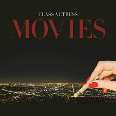 Movies mp3 Album by Class Actress