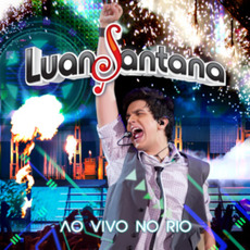 Ao VIvo no Rio mp3 Live by Luan Santana