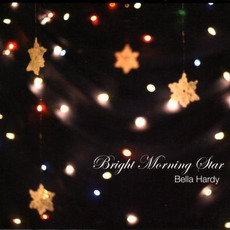 Bright Morning Star mp3 Album by Bella Hardy