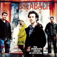 The Desperate Battle of the Birds mp3 Album by Breabach