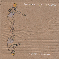 Canadian Shield mp3 Album by Breathe Owl Breathe