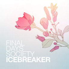 Icebreaker mp3 Album by Final Days Society