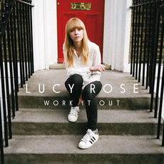 Work It Out (Deluxe Edition) mp3 Album by Lucy Rose