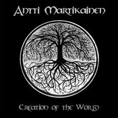 Creation of the World mp3 Album by Antti Martikainen
