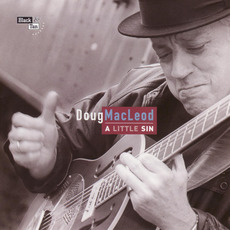 A Little Sin mp3 Album by Doug MacLeod