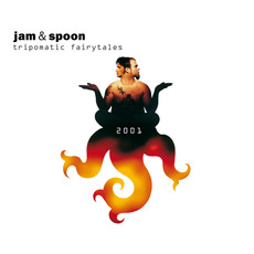 Tripomatic Fairytales 2001 mp3 Album by Jam & Spoon