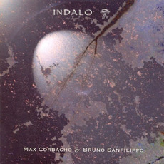 Indalo mp3 Album by Max Corbacho & Bruno Sanfilippo