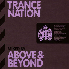 Ministry of Sound: Trance Nation (Mixed by Above & Beyond) mp3 Compilation by Various Artists