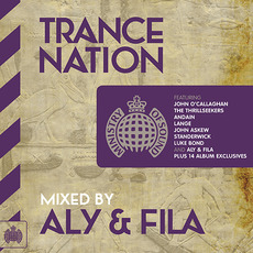 Ministry of Sound: Trance Nation (Mixed by Aly & Fila) mp3 Compilation by Various Artists