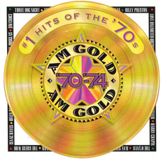 AM Gold: #1 Hits of the '70s: '70-'74 mp3 Compilation by Various Artists