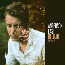 Delilah mp3 Album by Anderson East