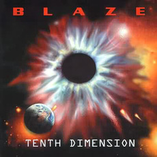 Tenth Dimension mp3 Album by Blaze