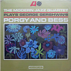 Plays George Gershwin's 'Porgy and Bess' mp3 Album by The Modern Jazz Quartet