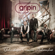 Yalnızlığın Çaresini Bulmuşlar mp3 Album by Gripin