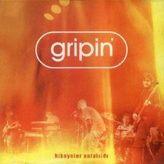 Hikayeler Anlatıldı mp3 Album by Gripin