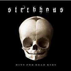 Hits for Dead Kids mp3 Album by Sterbhaus