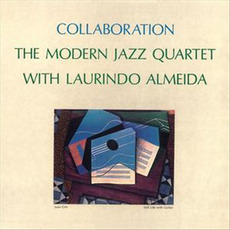 Collaboration mp3 Live by The Modern Jazz Quartet with Laurindo Almeida