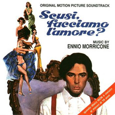 Scusi, facciamo l'amore? (Remastered) mp3 Soundtrack by Ennio Morricone