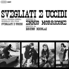 Svegliati e uccidi (Remastered) mp3 Soundtrack by Ennio Morricone