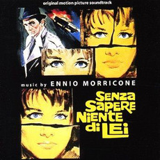 Senza sapere niente di lei (Limited Edition) mp3 Soundtrack by Ennio Morricone