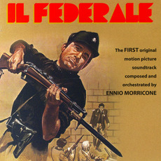 Il federale (Limited Edition) mp3 Soundtrack by Ennio Morricone