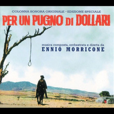 Per un pugno di dollari (Re-Issue) mp3 Soundtrack by Ennio Morricone