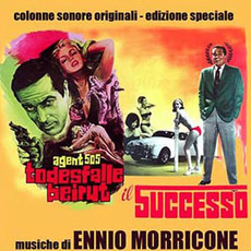 Agent 505: Todesfalle Beirut / Il successo (Limited Edition) mp3 Artist Compilation by Ennio Morricone