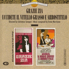 Grazie zia / Uccidete il vitello grasso e arrostitelo mp3 Artist Compilation by Ennio Morricone