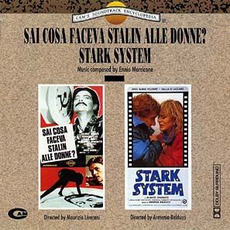 Sai cosa faceva Stalin alle donne? / Stark System mp3 Artist Compilation by Ennio Morricone