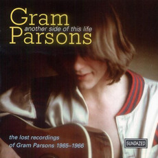 Another Side of This Life: The Lost Recordings of Gram Parsons, 1965-1966 mp3 Artist Compilation by Gram Parsons