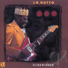 Slidewinder (Re-Issue) mp3 Album by J.B. Hutto & The Hawks