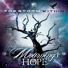 The Storm Within mp3 Album by Mourning's Hope