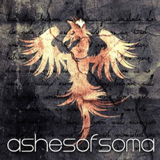 Ashes of Soma mp3 Album by Ashes of Soma