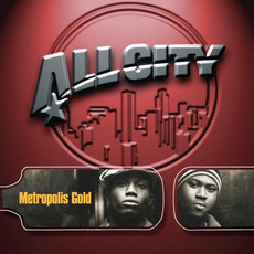 Metropolis Gold mp3 Album by All City