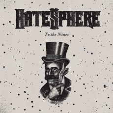 To the Nines mp3 Album by HateSphere