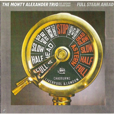 Full Steam Ahead mp3 Album by Monty Alexander Trio