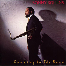 Dancing in the Dark mp3 Album by Sonny Rollins