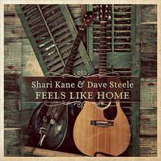 Feels Like Home mp3 Album by Shari Kane & Dave Steele