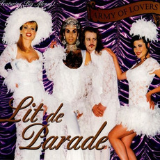 Lit De Parade mp3 Single by Army Of Lovers