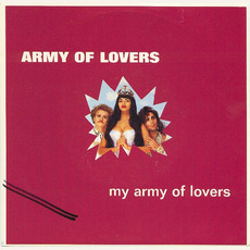 My Army Of Lovers mp3 Single by Army Of Lovers