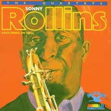 The Quartets Featuring Jim Hall (Remastered) mp3 Artist Compilation by Sonny Rollins Quartet