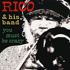 You Must Be Crazy mp3 Live by Rico and His Band