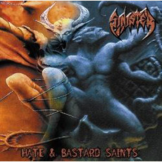 Hate & Bastard Saints mp3 Artist Compilation by Sinister