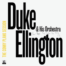 The Conny Plank Session mp3 Album by Duke Ellington & His Orchestra