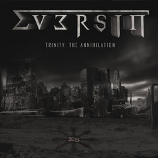 Trinity: The Annihilation mp3 Album by Eversin
