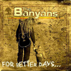 For Better Days mp3 Album by The Banyans